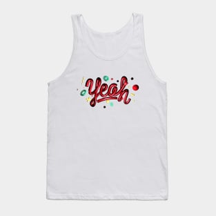 Yeah! Tank Top